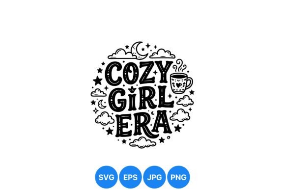 Cozy Girl Era Typography SVG: Graphics & Illustrations