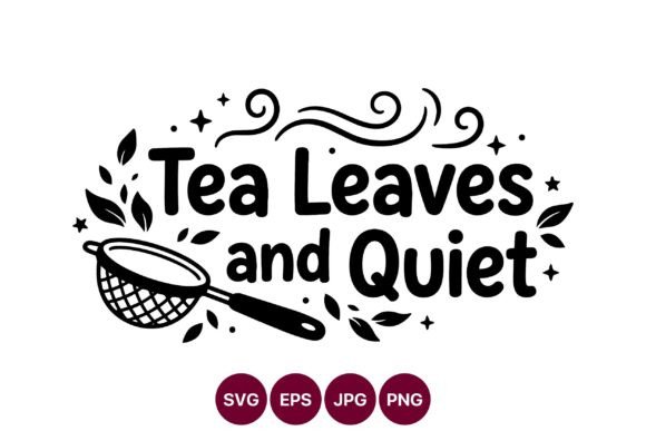 Tea Leaves and Quiet Black White Vector Graphics